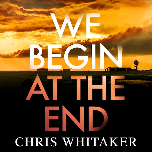 Book cover for We Begin at the End