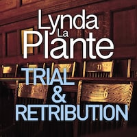 Trial and Retribution