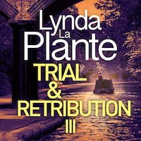Trial and Retribution III