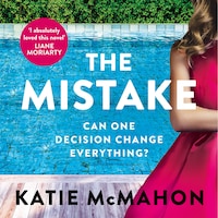 The Mistake