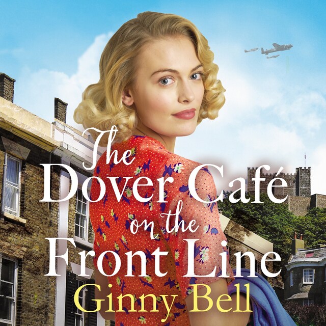 Okładka książki dla The Dover Cafe On the Front Line