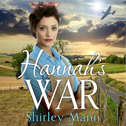 Hannah's War - Shirley Mann - Audiobook - BookBeat