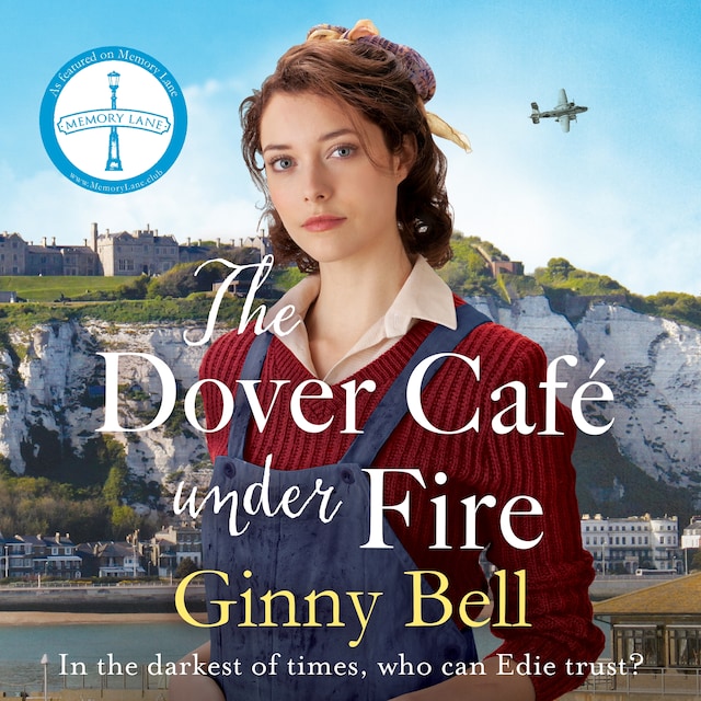 Okładka książki dla The Dover Cafe Under Fire