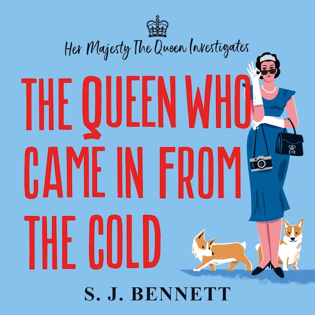 The Queen Who Came in from the Cold Book cover for The Queen Who Came in from the Cold