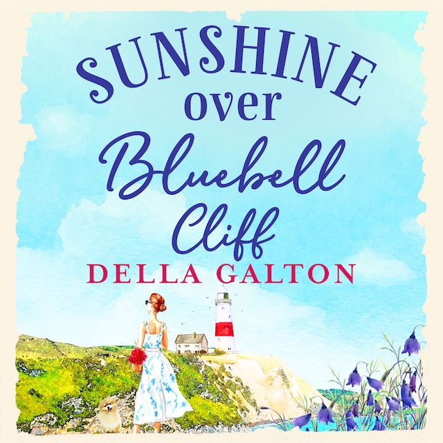 Buchcover für Sunshine Over Bluebell Cliff - A Wonderfully Uplifting Read for Summer 2020 (Unabridged)