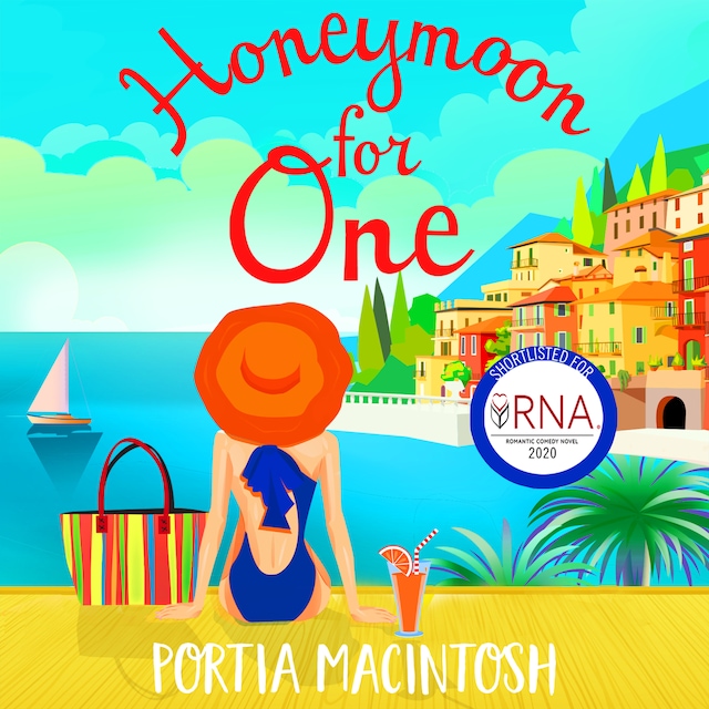 Bokomslag for Honeymoon For One - The Perfect Laugh-Out-Loud Romantic Comedy To Escape With (Unabridged)