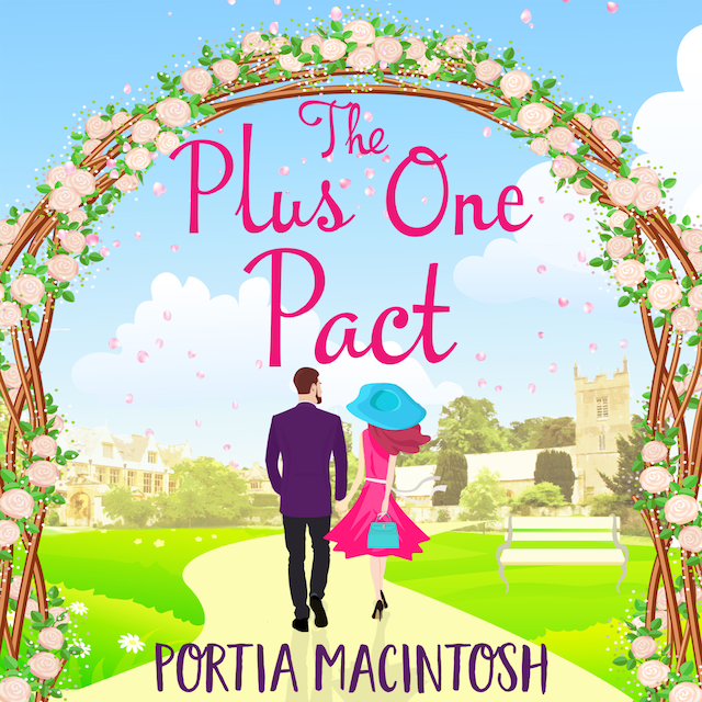 Kirjankansi teokselle The Plus One Pact - A Hilarious Summer Read (Unabridged)