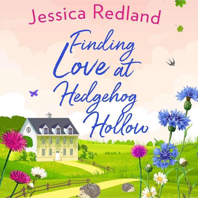 Portada de libro para Finding Love At Hedgehog Hollow - Hedgehog Hollow, Book 1 (Unabridged)