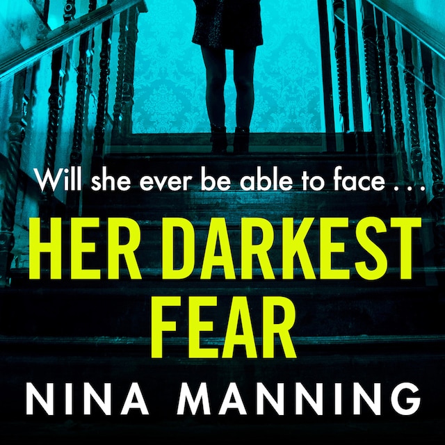 Couverture de livre pour Her Darkest Fear - A Gripping Addictive New 2020 Psychological Crime Thriller With a Twist You Won’t See Coming (Unabridged)