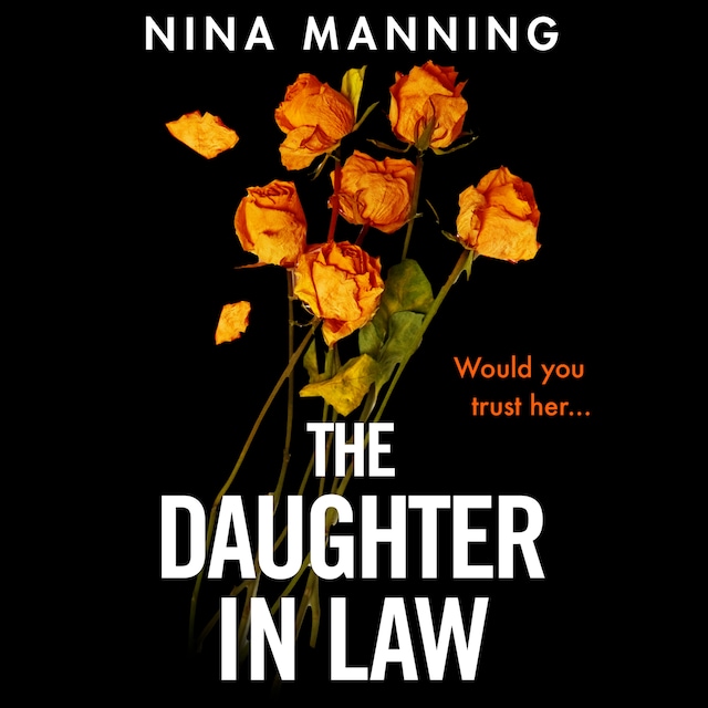 Book cover for The Daughter In Law - A Gripping New Psychological Thriller (Unabridged)
