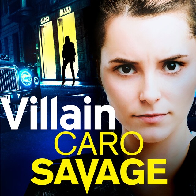 Villain - A heart-stopping addictive crime thriller that you won't be able to put down (Unabridged) Book cover for Villain - A heart-stopping addictive crime thriller that you won't be able to put down (Unabridged)