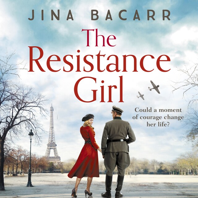 Bogomslag for The Resistance Girl - Could a Moment of Courage Change Her Life (Unabridged)