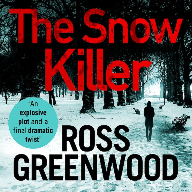 Book cover for The Snow Killer - The DI Barton Series, Book 1 (Unabridged)
