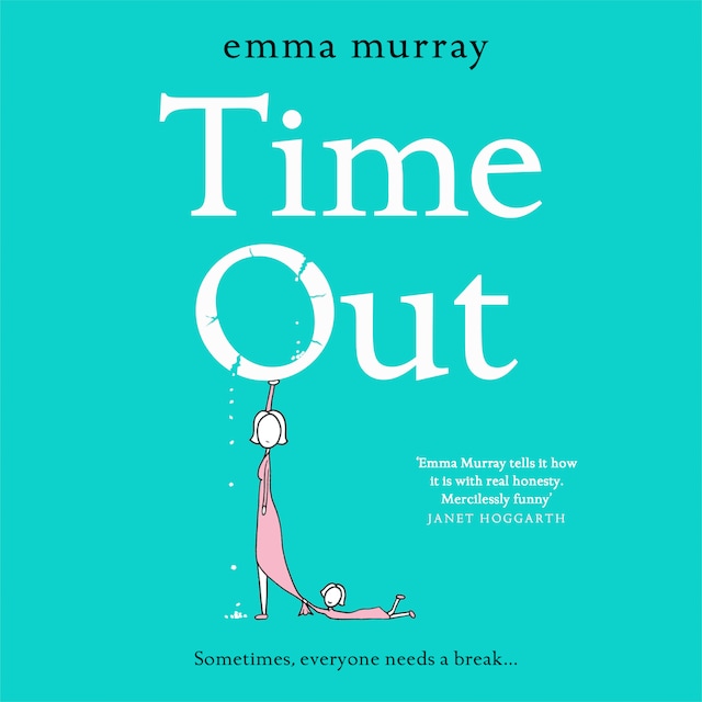 Boekomslag van Time Out - A laugh-out-loud read for 2020 (Unabridged)