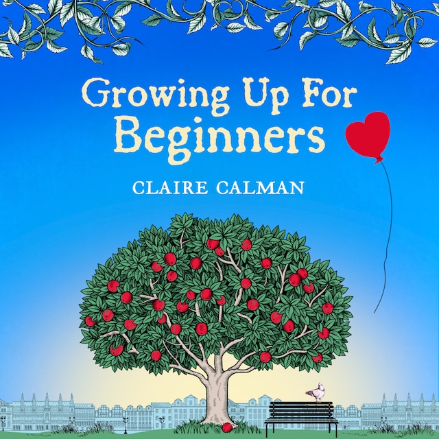 Book cover for Growing Up For Beginners - A Wonderful Book Club Read (Unabridged)