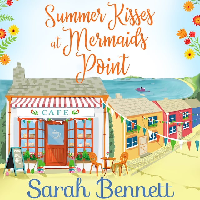 Book cover for Summer Kisses at Mermaids Point - A warm, escapist feel good read for 2021 (Unabridged)