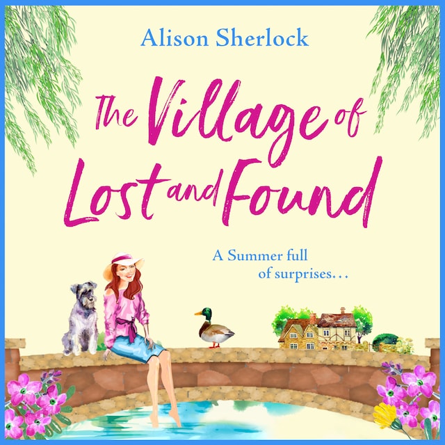 Book cover for The Village of Lost and Found - The Riverside Lane Series, Book 2 (Unabridged)