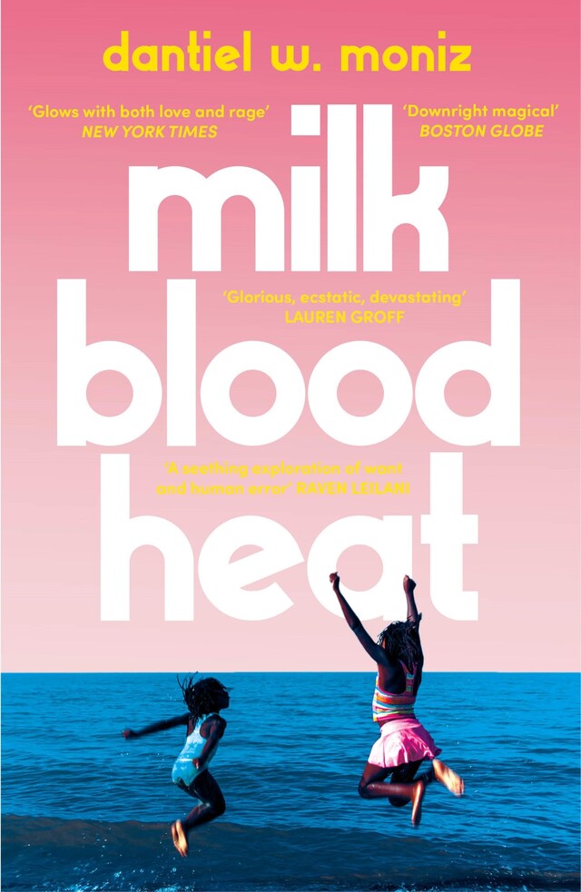 Book cover for Milk Blood Heat