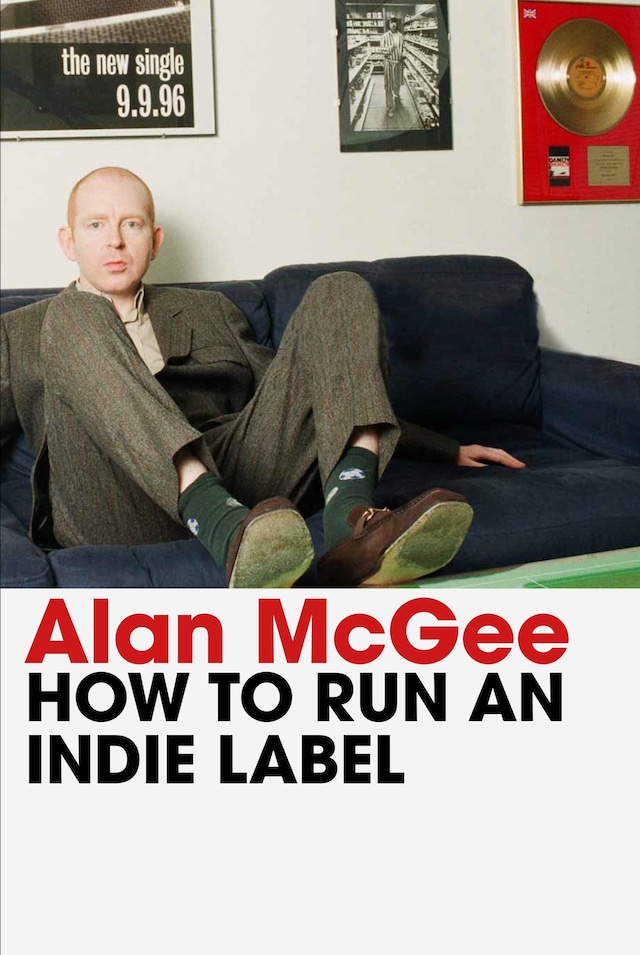 Book cover for How to Run an Indie Label