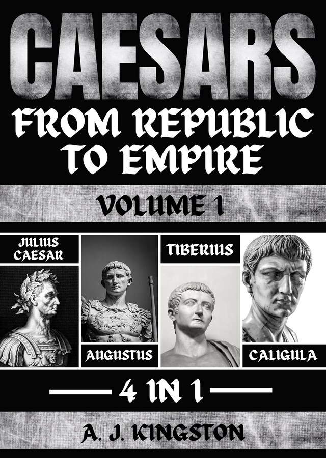 Okładka książki dla Caesars: From Republic To Empire