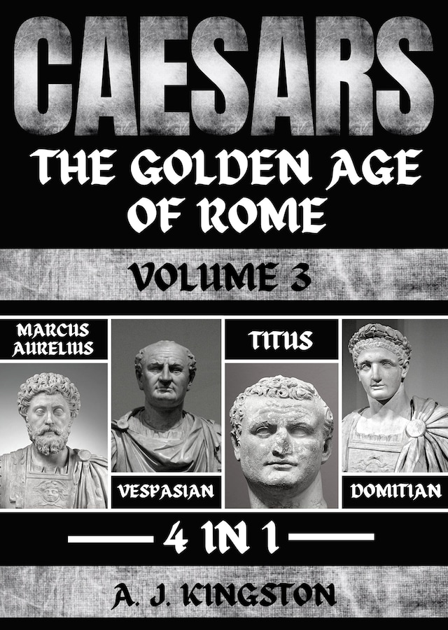 Kirjankansi teokselle Caesars: The Golden Age Of Rome