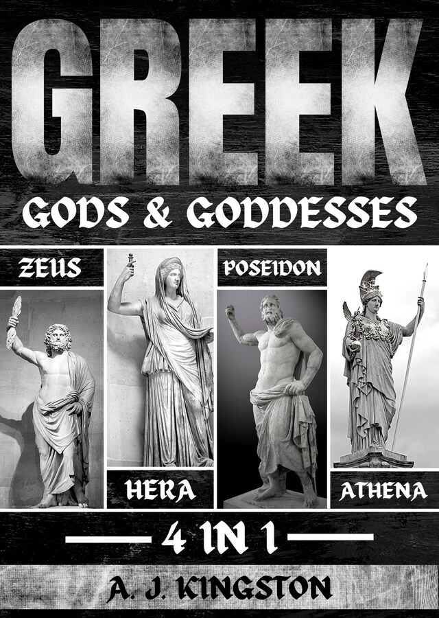 Kirjankansi teokselle Greek Gods & Goddesses: 4 In 1