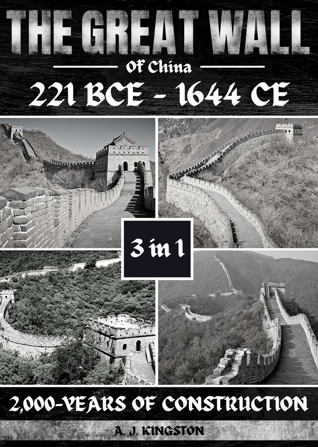 Kirjankansi teokselle The Great Wall Of China: 221 BCE - 1644 CE