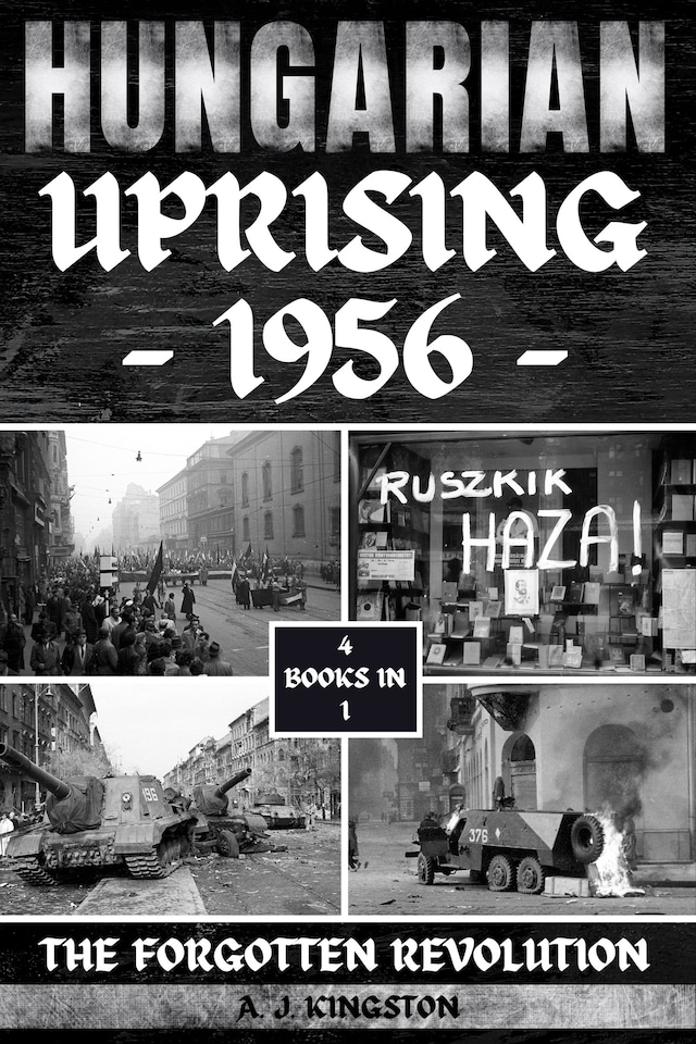 Portada de libro para Hungarian Uprising 1956