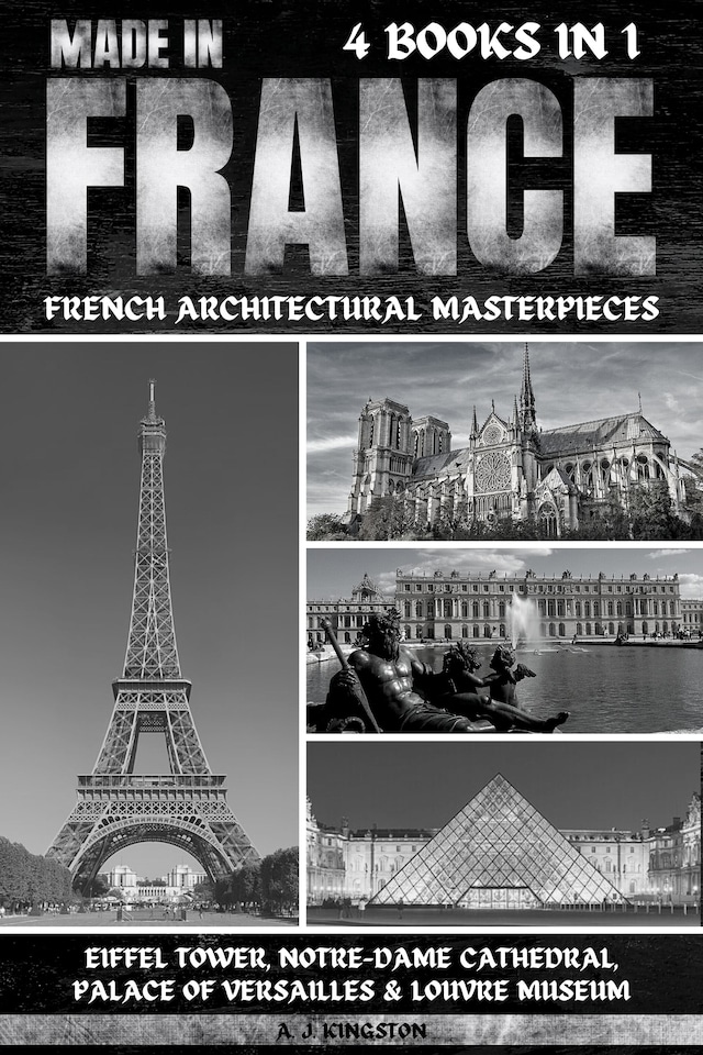 Portada de libro para Made In France: French Architectural Masterpieces
