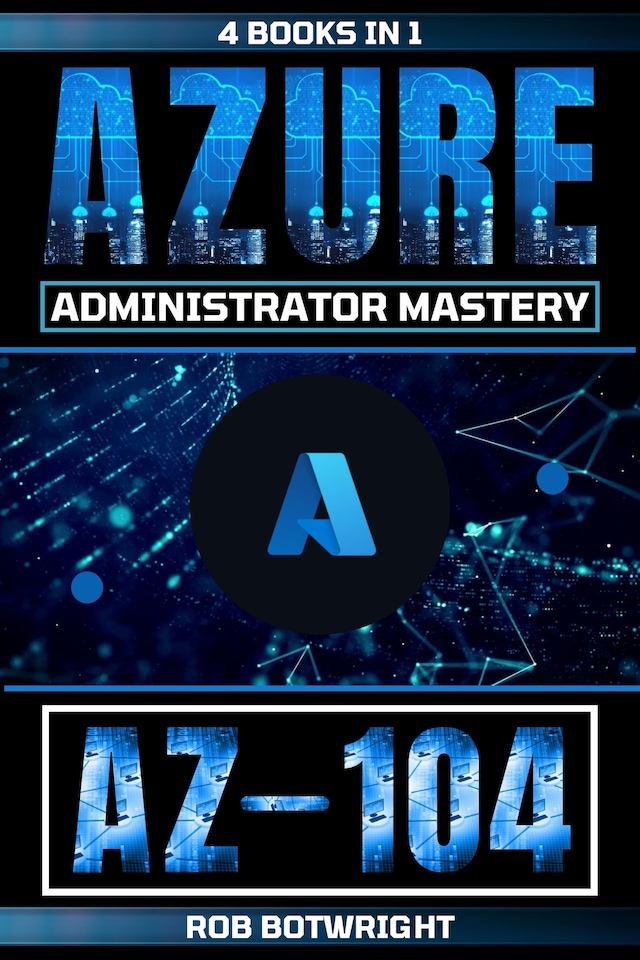 Okładka książki dla AZ-104: Azure Administrator Mastery