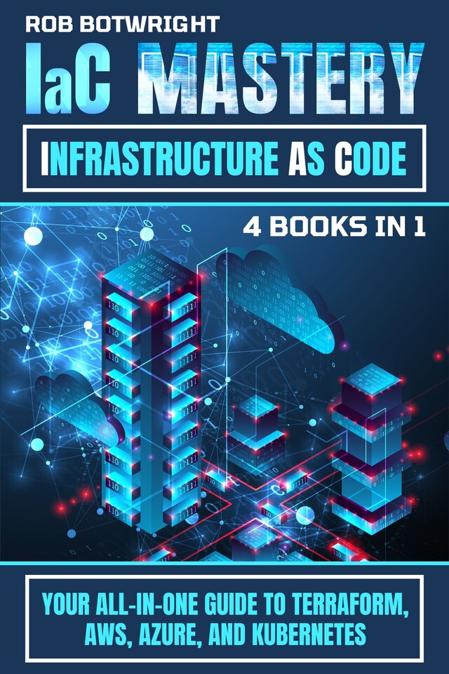 Okładka książki dla IaC Mastery: Infrastructure As Code