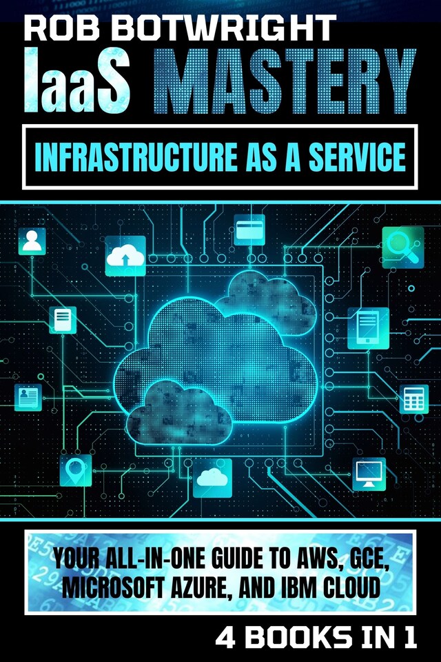 Buchcover für IaaS Mastery: Infrastructure As A Service