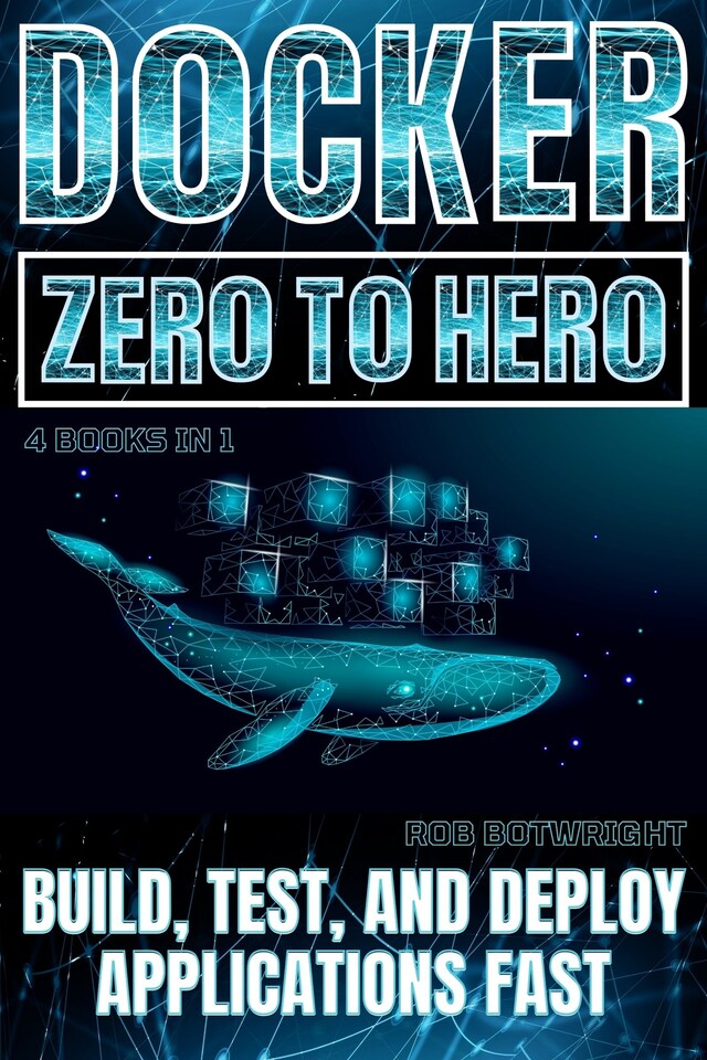 Bokomslag for Docker: Zero To Hero