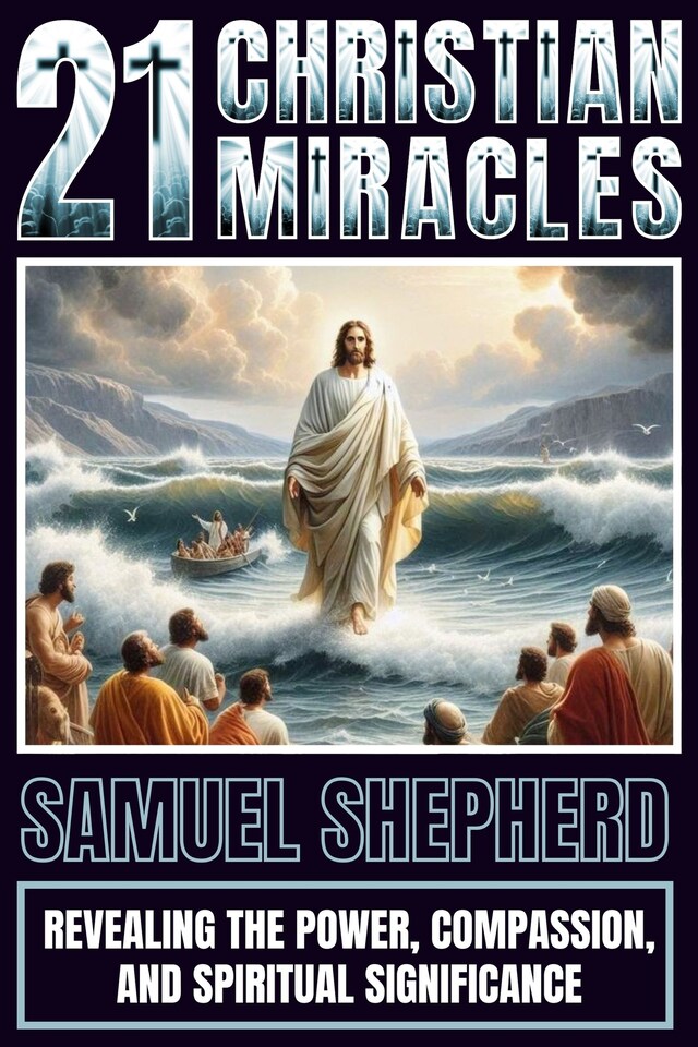 Book cover for 21 Christian Miracles