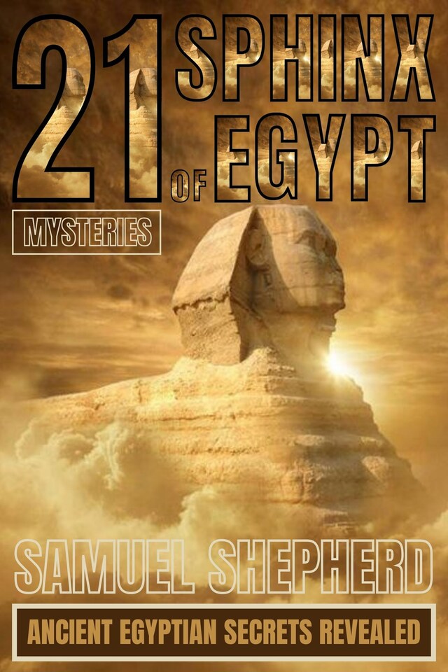 Book cover for 21 Sphinx of Egypt Mysteries