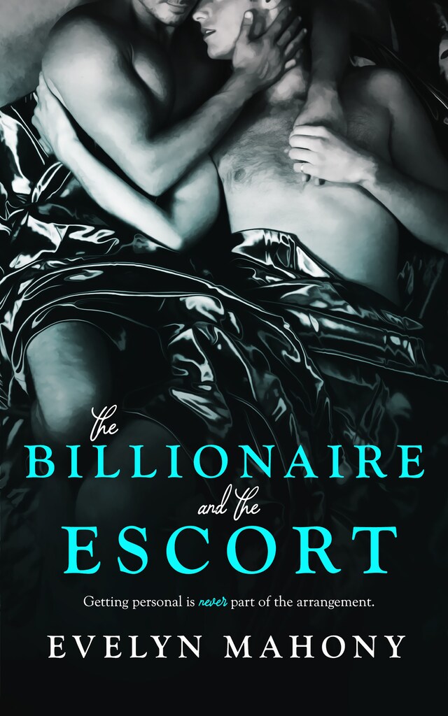 Book cover for The Billionaire and the Escort