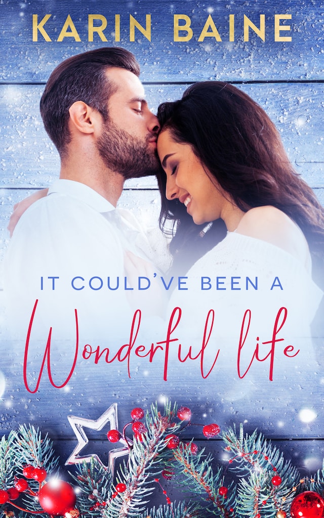Book cover for It Could've Been a Wonderful Life