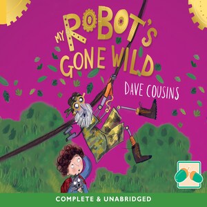 My Robot's Gone Wild bookCoverFor
