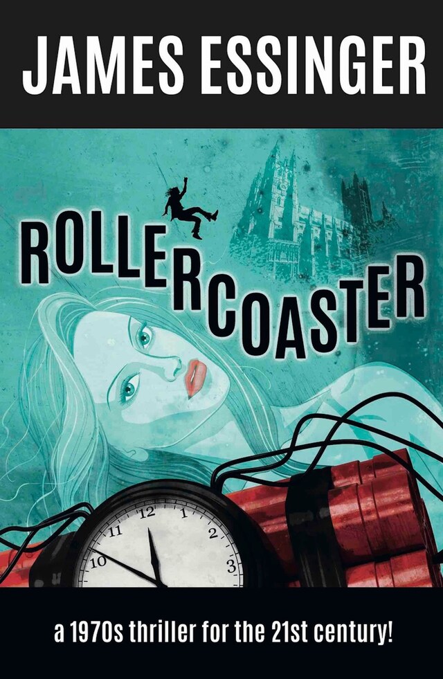 Buchcover für Rollercoaster: a 1970s comedy thriller for the 21st century!