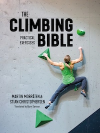 The Climbing Bible: Practical Exercises