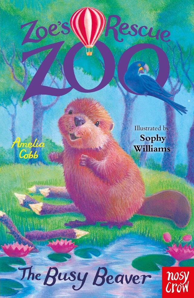 Book cover for Zoe's Rescue Zoo: The Busy Beaver