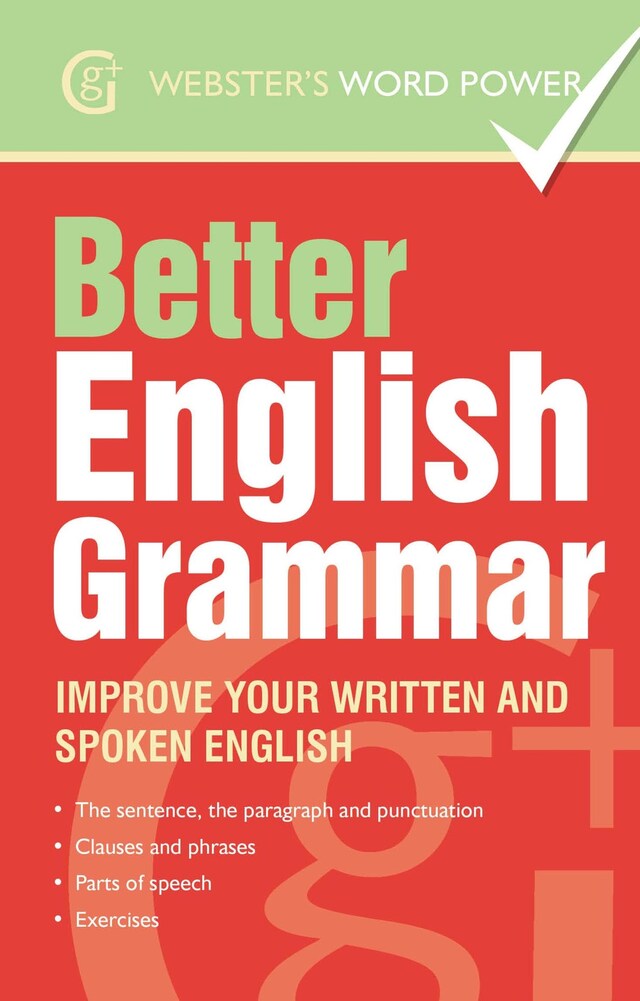 Book cover for Webster's Word Power Better English Grammar