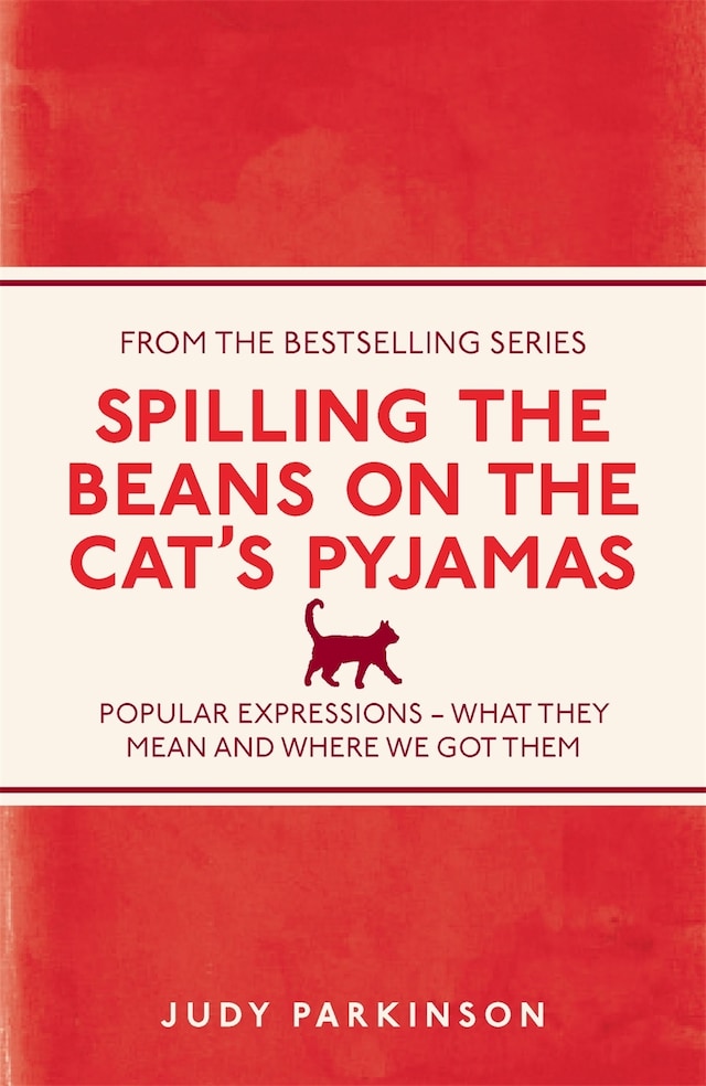 Book cover for Spilling the Beans on the Cat's Pyjamas
