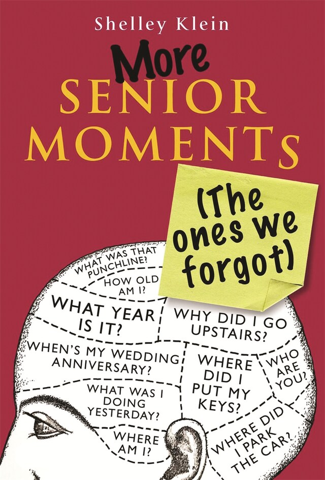 Book cover for More Senior Moments (The Ones We Forgot)