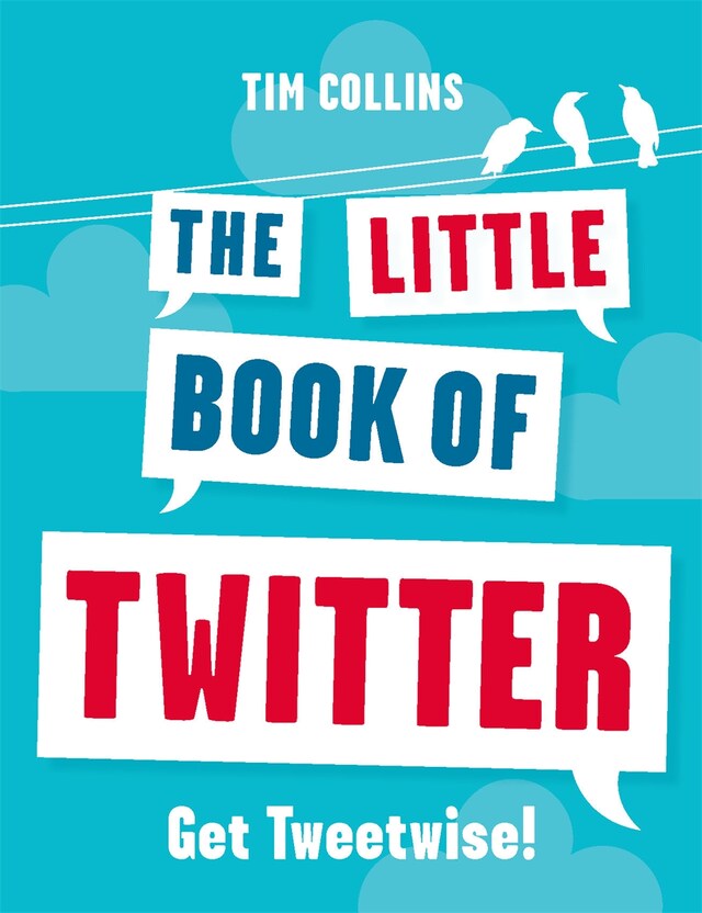Book cover for The Little Book of Twitter
