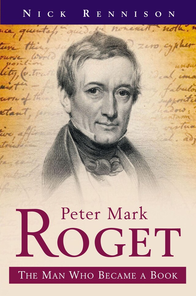 Book cover for Peter Mark Roget