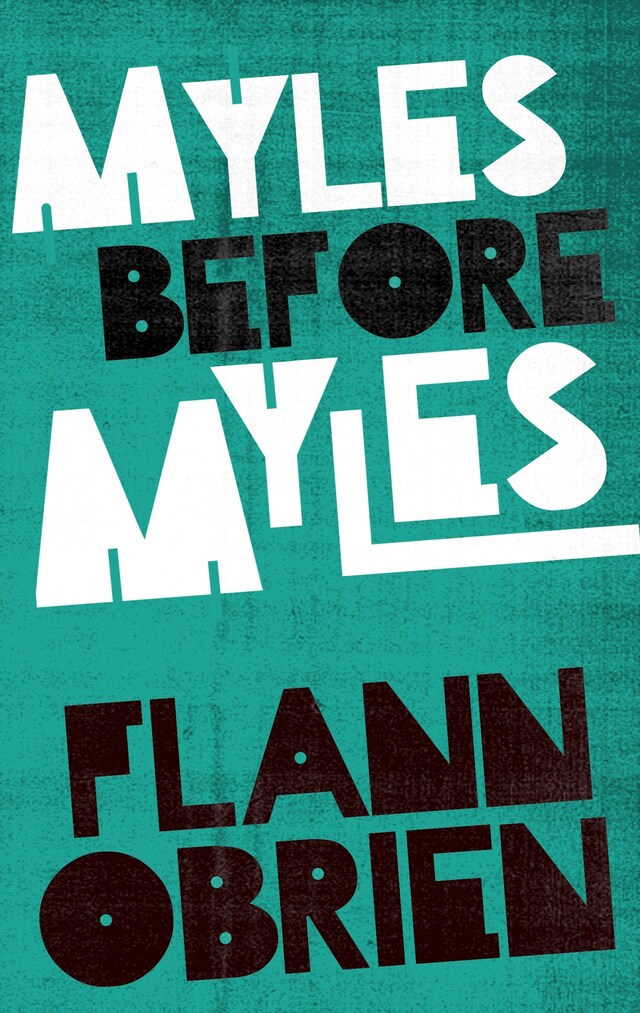 Book cover for Myles Before Myles