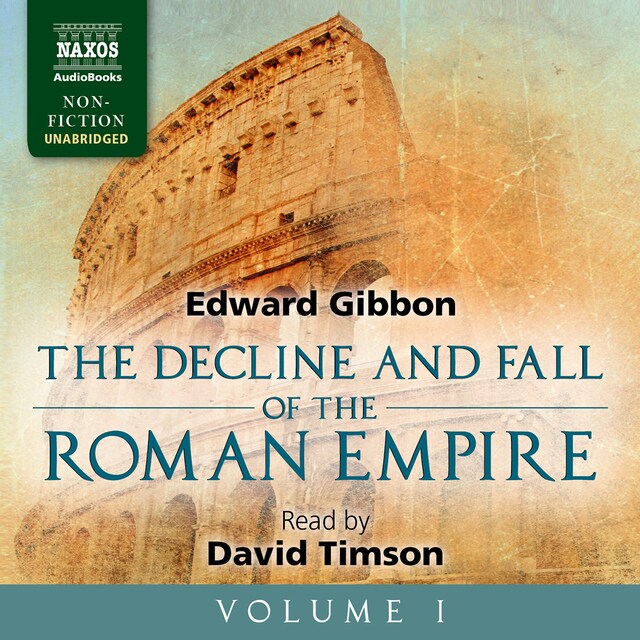 Copertina del libro per The Decline and Fall of the Roman Empire, Volume I