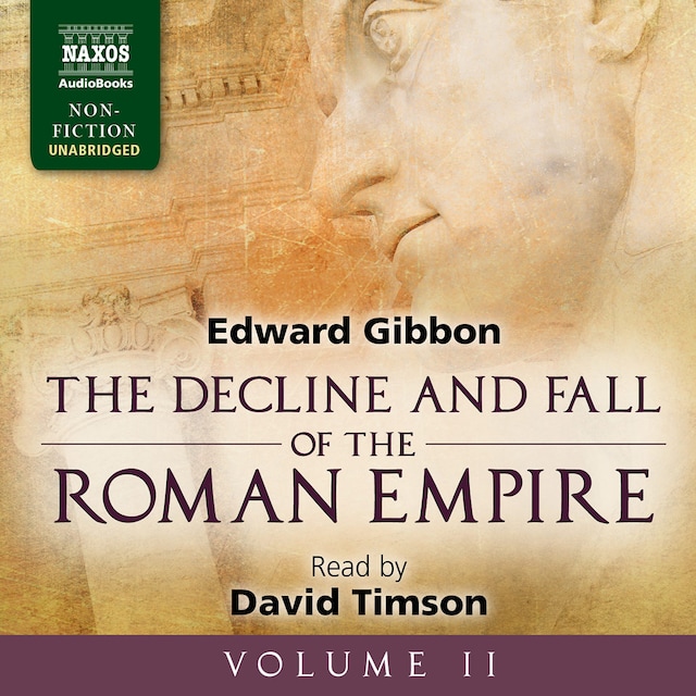 Book cover for The Decline and Fall of the Roman Empire, Volume II