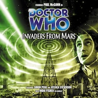 Doctor Who, Main Range, 28: Invaders from Mars (Unabridged)